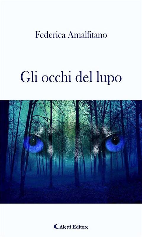 Gli occhi del lupo